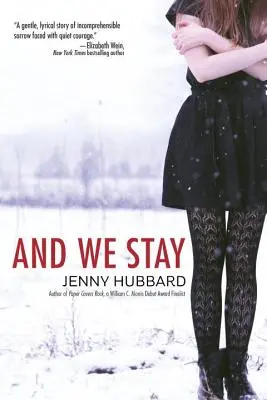 A my zostávame - And We Stay