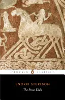 Próza Edda: Príbehy zo severskej mytológie - The Prose Edda: Tales from Norse Mythology