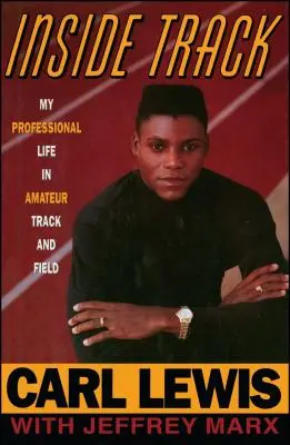 Vnútorná stopa: Autobiografia Carla Lewisa - Inside Track: Autobiography of Carl Lewis