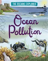 Oceány preskúmané: Znečistenie oceánov - Oceans Explored: Ocean Pollution