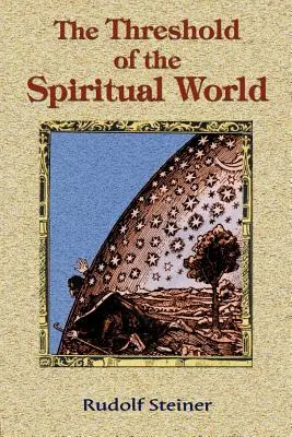 Prah duchovného sveta - The Threshold of the Spiritual World