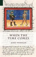 Keď príde čas - When the Time Comes