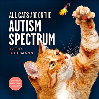Všetky mačky sú na autistickom spektre - All Cats Are on the Autism Spectrum
