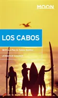 Mesiac Los Cabos: S La Pazom a Todos Santosom - Moon Los Cabos: With La Paz & Todos Santos
