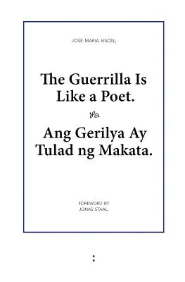 Guerilla je ako básnik - The Guerrilla Is Like a Poet