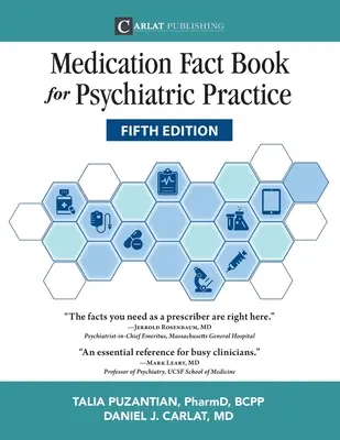 Medication Fact Book for Psychiatric Practice, piate vydanie - Medication Fact Book for Psychiatric Practice, Fifth Edition