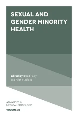 Zdravie sexuálnych a rodových menšín - Sexual and Gender Minority Health