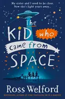 Chlapec, ktorý prišiel z vesmíru - Kid Who Came From Space