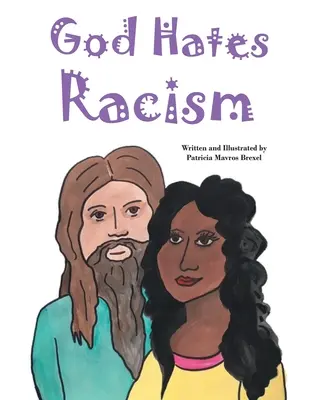 Boh nenávidí rasizmus - God Hates Racism