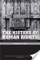 Dejiny ľudských práv: Od staroveku po éru globalizácie - The History of Human Rights: From Ancient Times to the Globalization Era