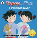 Topsy a Tim: Prvé prespanie - Topsy and Tim: First Sleepover