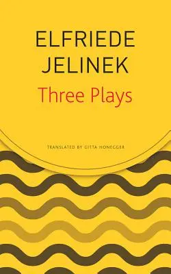 Tri hry: Rechnitz, Kupecké zmluvy, Poplatky (prosebníci) - Three Plays: Rechnitz, the Merchant's Contracts, Charges (the Supplicants)