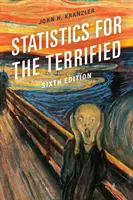 Štatistika pre vystrašených, šieste vydanie - Statistics for the Terrified, Sixth Edition