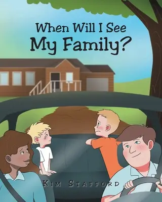 Kedy uvidím svoju rodinu? - When Will I See My Family?