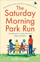 Sobotňajší ranný beh v parku - Saturday Morning Park Run