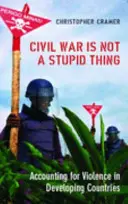 Občianska vojna nie je hlúposť - zohľadnenie násilia v rozvojových krajinách - Civil War is Not a Stupid Thing - Accounting for Violence in Developing Countries