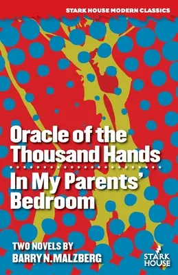Veštkyňa tisícich rúk / V spálni mojich rodičov - Oracle of the Thousand Hands / In My Parents' Bedroom
