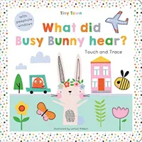 Čo počul zaneprázdnený zajačik? - What did Busy Bunny hear?