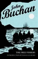 Slobodní rybári: Autorizované vydanie - The Free Fishers: Authorised Edition