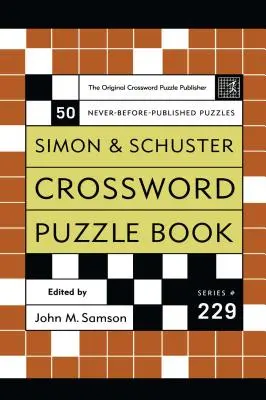 Kniha krížoviek: 50 nikdy predtým neuverejnených hádaniek - Crossword Puzzle Book: 50 Never-Before Published Puzzles