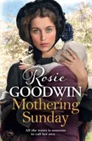 Materinská nedeľa - Najsrdcervúcejšia sága, ktorú budete tento rok čítať - Mothering Sunday - The most heart-rending saga you'll read this year
