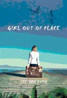 Dievča mimo miesta - Girl Out of Place
