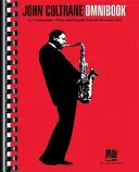 John Coltrane Omnibook: Pre nástroje C - John Coltrane Omnibook: For C Instruments