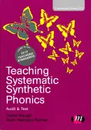 Vyučovanie systematickej syntetickej foniky: Audit a testovanie - Teaching Systematic Synthetic Phonics: Audit and Test