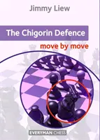 Čigorin: Ťah za ťahom - Chigorin: Move by Move