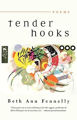 Nežné háčiky: Básne - Tender Hooks: Poems
