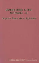 Teória singularity a jej uplatnenie - Singularity Theory and Its Application