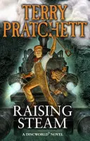 Zvyšovanie pary - (román 40 zo sveta Discworld) - Raising Steam - (Discworld novel 40)