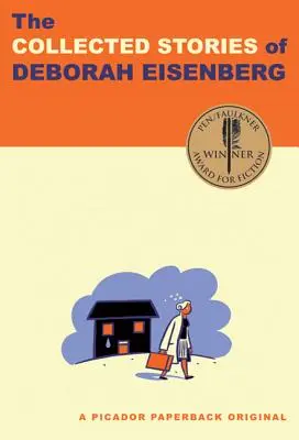 Zbierka poviedok Debory Eisenbergovej - The Collected Stories of Deborah Eisenberg