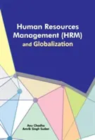 Riadenie ľudských zdrojov (Hrm) a globalizácia - Human Resources Management (Hrm) and Globalization