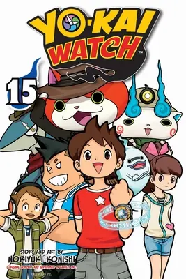 Yo-Kai Watch, zv. 15, 15 - Yo-Kai Watch, Vol. 15, 15