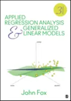 Aplikovaná regresná analýza a zovšeobecnené lineárne modely - Applied Regression Analysis and Generalized Linear Models