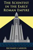 Vedec v ranej rímskej ríši - The Scientist in the Early Roman Empire