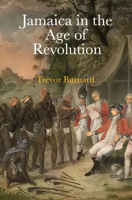 Jamajka vo veku revolúcie - Jamaica in the Age of Revolution