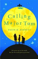 Volanie majora Toma - Calling Major Tom