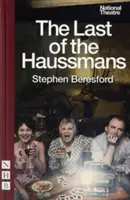 Posledný z Haussmanovcov - The Last of the Haussmans