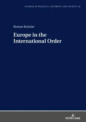 Europa in der internationalen Ordnung - Europe in the International Order