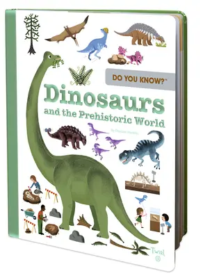 Do You Know?: Dinosaury a prehistorický svet - Do You Know?: Dinosaurs and the Prehistoric World