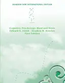 Kognitívna psychológia: Vydanie: Pearson New International Edition - Mind and Brain - Cognitive Psychology: Pearson New International Edition - Mind and Brain