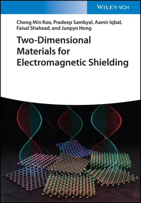 Dvojrozmerné materiály na elektromagnetické tienenie - Two-Dimensional Materials for Electromagnetic Shielding