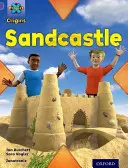 Projekt X: Počiatky: Oxford Level 8: Buildings: Sandcastle - Project X Origins: Purple Book Band, Oxford Level 8: Buildings: Sandcastle
