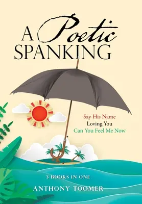 Poetický výprask - A Poetic Spanking