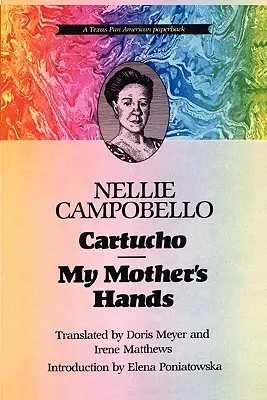 Cartucho a ruky mojej matky - Cartucho and My Mother's Hands