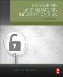 Meranie a riadenie informačného rizika: spravodlivý prístup - Measuring and Managing Information Risk: A Fair Approach