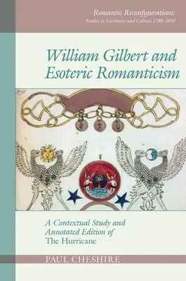 William Gilbert a ezoterický romantizmus: Kontextová štúdia a komentované vydanie 