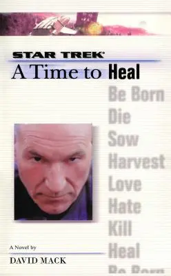 Star Trek: Nová generácia: Čas č. 8: Čas na uzdravenie, 8 - A Star Trek: The Next Generation: Time #8: A Time to Heal, 8